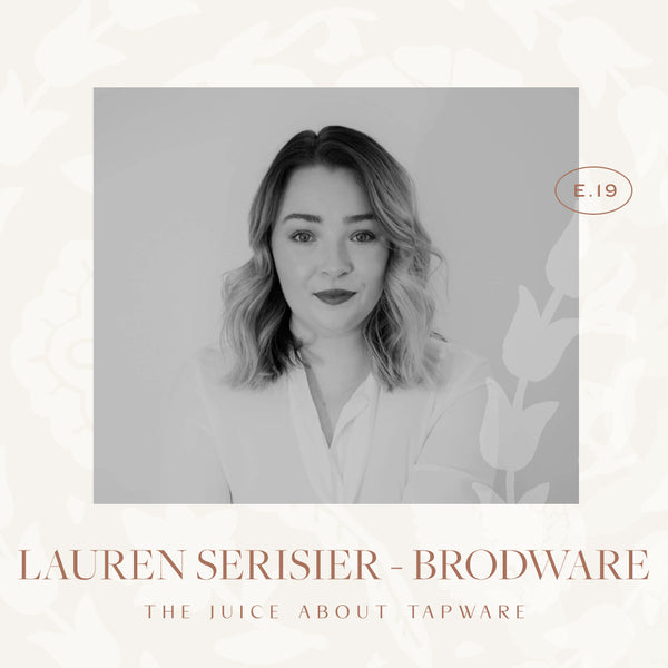 Ep 19. The Juice About Tapware with Lauren Serisier from Brodware